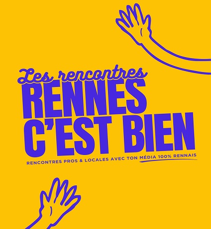 rennes-cest-bien-rencontres-networking